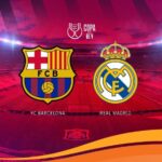 El Clasico Barcelona vs Real Madrid di Final Piala Super Spanyol 2026 yang digelar di Arab Saudi