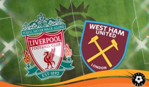 Liverpool Siap Jamu West Ham di Anfield